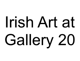 Irish Art at Gallery 20